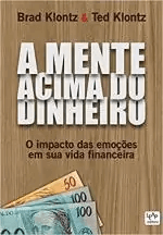a-mente-acima-do-dinheiro a-mente-acima-do-dinheiro